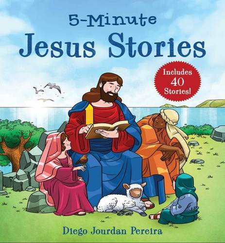 5-minute Jesus Stories, De Diego Jourdan Pereira. Editorial Good Books, Tapa Dura En Inglés