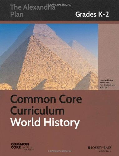Common Core Curriculum World History, Grades K2 (common Core