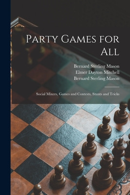 Libro Party Games For All; Social Mixers, Games And Conte...