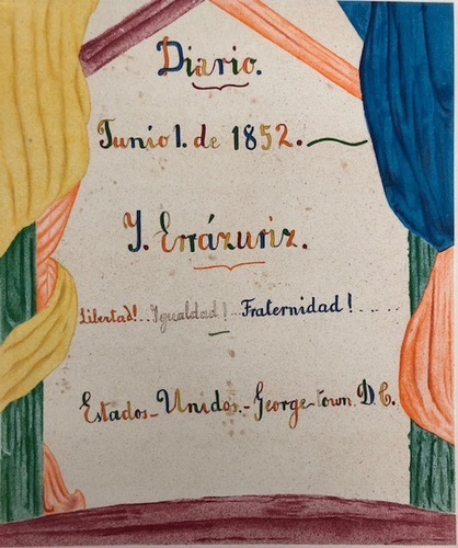 Diario Isidoro Errázuriz 1851-1856 Viaje Georgetown Alemania