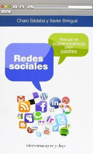 Redes Sociales, De Charo Sadaba Y Xavier Bringue. Editorial Viceversa En Español