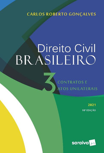 Libro Direito Civil Brasileiro Vol 03 18ed 21 De Goncalves C