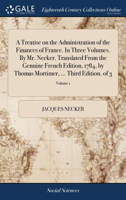 Libro A Treatise On The Administration Of The Finances Of...