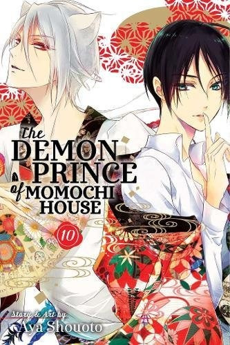 The Demon Prince Of Momochi House, Vol 10