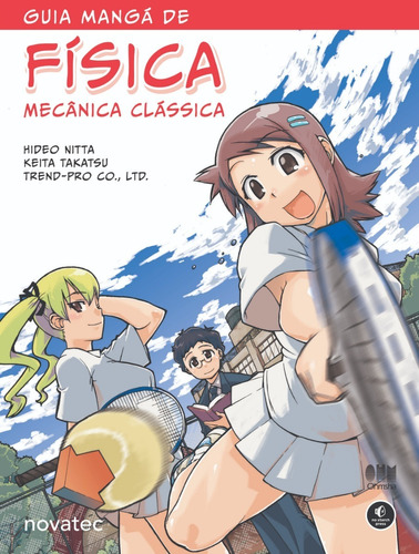 Livro Guia Mangá De Física Mecânica Clássica Novatec Editora