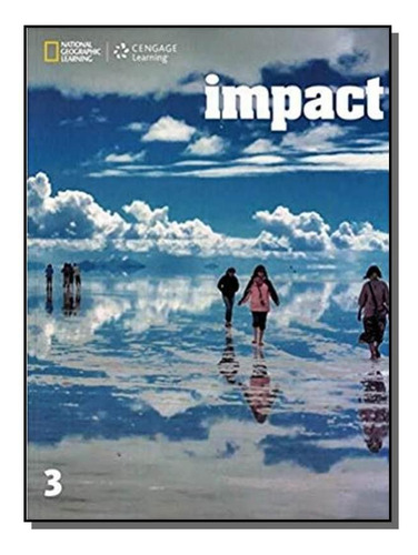 Impact 3 Sb With Online Wb And Printed Access Code, De Diversos Autores. Editora Cengage, Capa Mole Em Português, 2021