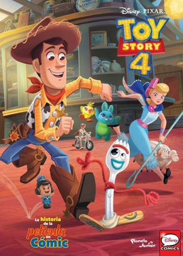 Toy Story 4 - La Historia De La Pelicula En Comic - Disney