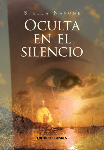 Libro: Oculta En El Silencio