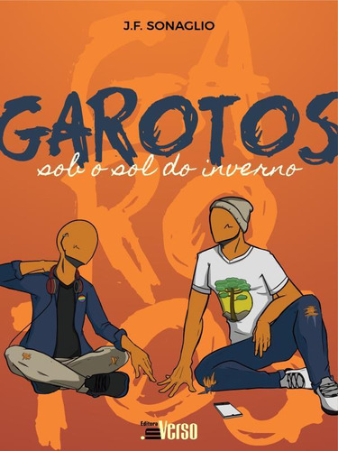 Garotos Sob O Sol Do Inverno, De Sonaglio, J. F.. Editora Inverso, Capa Mole Em Português