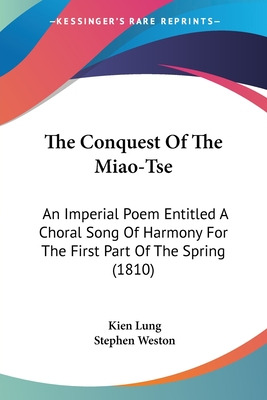 Libro The Conquest Of The Miao-tse: An Imperial Poem Enti...