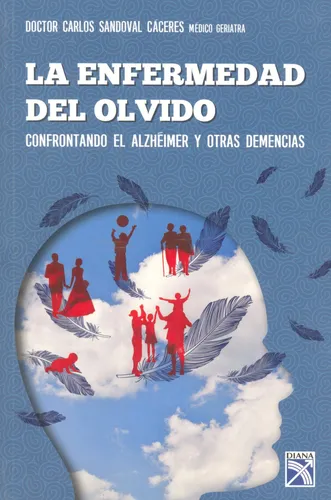 comprar Alzhéimer La Enfermedad Del Olvido - Carlos Sandoval Cáceres
