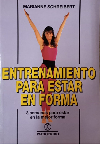 Entrenamiento Para Estar En Forma (Reacondicionado)