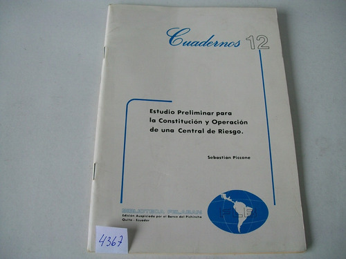 Estudio  Para La Constitución Y Operación Central De Riesgo