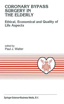 Libro Coronary Bypass Surgery In The Elderly : Ethical, E...