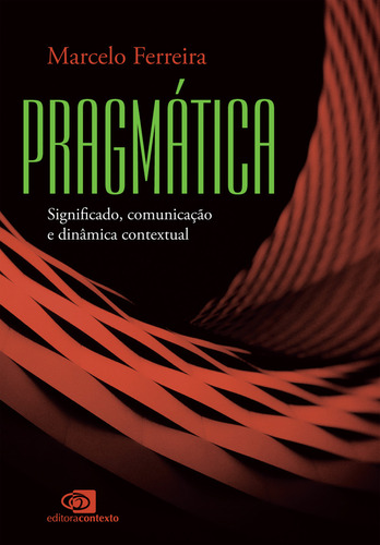 Pragmática, De Marcelo Ferreira. Editora Contexto Em Português