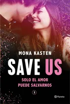 Comprar Save Us - Serie Save 3 - Kasten