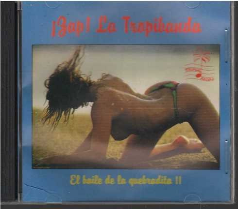 Cd - La Tropibanda / El Baile De La Quebradita