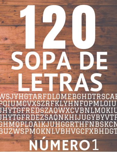 Libro: 120 Sopa De Letras Número 1: Libros De Búsqueda De Pa