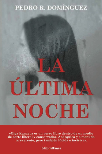 Libro La Ãºltima Noche - R. Domã­nguez, Pedro