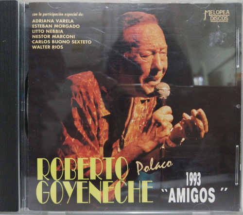 Roberto Goyeneche  Amigos 1993 Cd Argentina