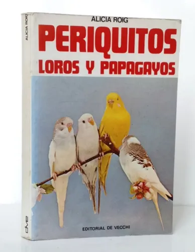 Manual Crianza Adiestramiento Periquitos Loros Papagayos Cmm (Usado)