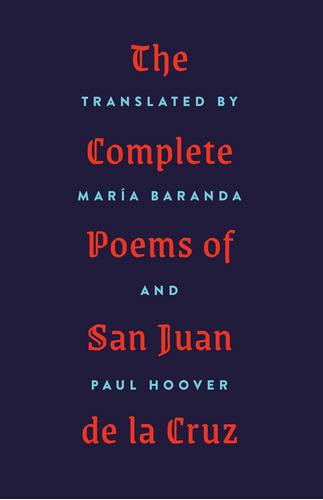 Libro: The Complete Poems Of San Juan De La Cruz