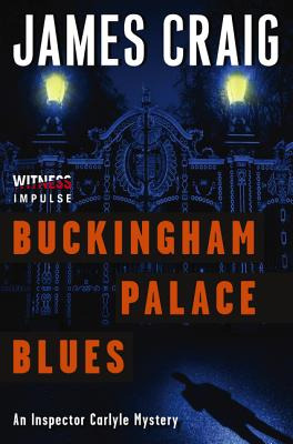 Libro Buckingham Palace Blues: An Inspector Carlyle Myste...
