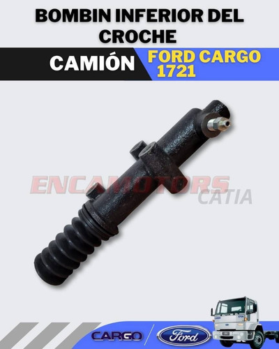 Bombín Inferior Del Crochet Camión Ford Cargo 1721