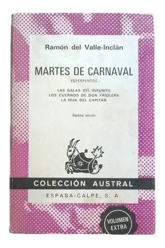 Martes De Carnaval Ramon Del Valle Inclan F1