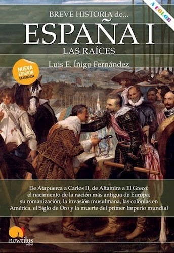 Libro Breve Historia De Espa¤a ( Tomo I ) De Luis E. I¤igo F