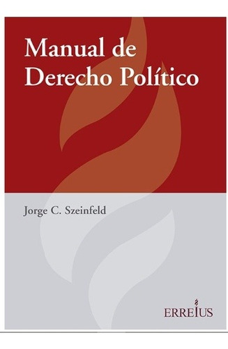 Manual De Derecho Político - Szeinfeld 