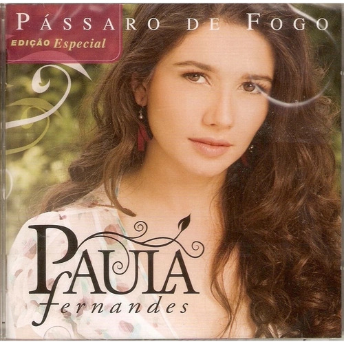 Cd Paula Fernandes Pássaro De Fogo Lacrado