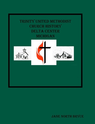 Libro Trinity United Methodist Church Delta Center - Nort...