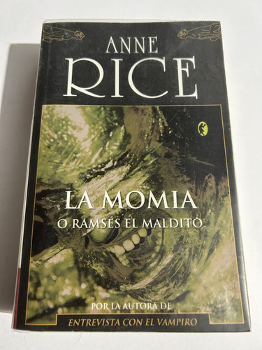 Libro La Momia O Ramsés El Maldito - Anne Rice - Oferta