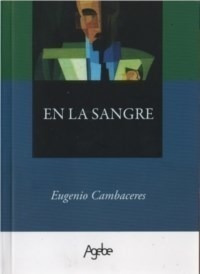 Libro En La Sangre De Eugenio Cambaceres