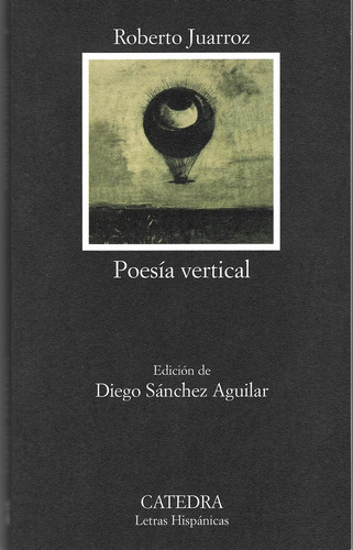 Poesía Vertical - Juarroz, Roberto