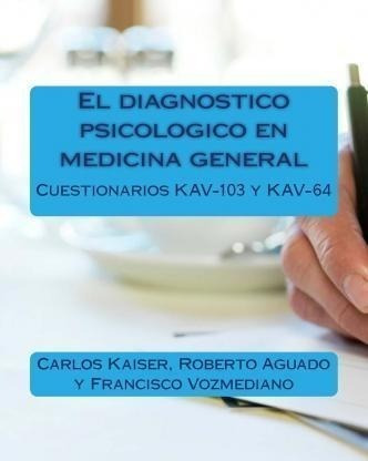 El Diagnostico Psicologico En Medicina General : Escalas ...