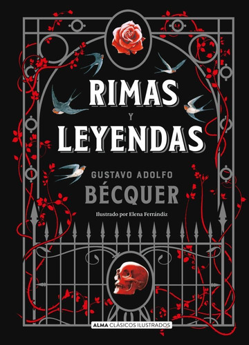 Rimas Y Leyendas - Clasicos Ilustrados - Gustavo A. Bequer