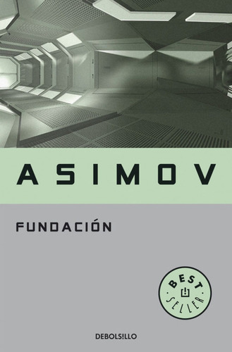 Fundacion - Isaac Asimov