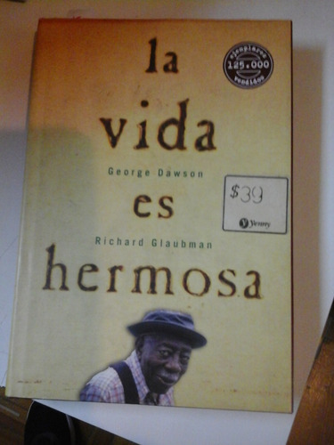 La Vida Es Hermosa - G. Dawson - R. Glaubman - L228 