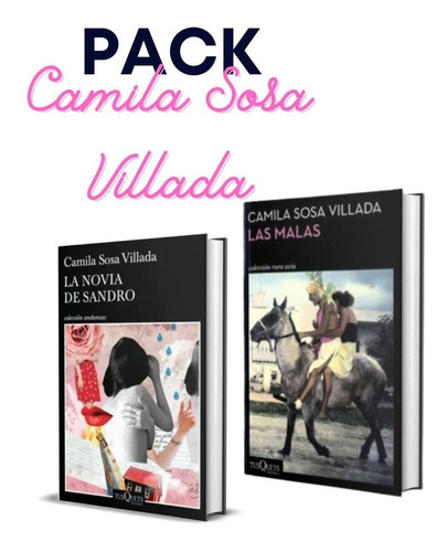 Pack X 2 Libros Malas + Novia Sandro - Camila Villada  