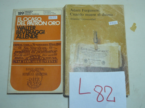 Lote 2 Libros Patron Oro Muere El Dinero L082