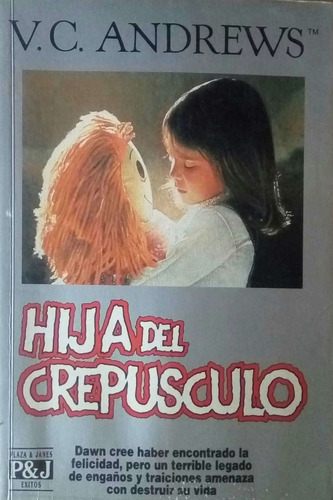 Hija Del Crepúsculo - V. C. Andrews