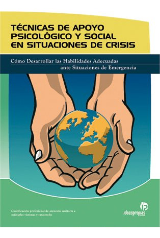 Libro Técnicas De Apoyo Psicológico Y Social En Situaciones