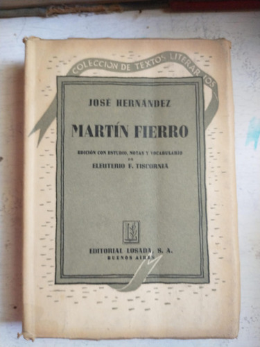 José Hernández: Martin Fierro