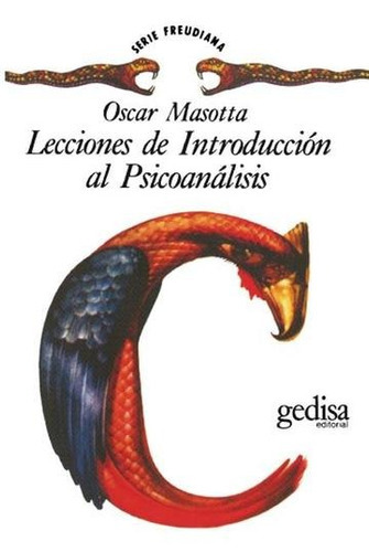 Lecciones De Introducción A Psicoanálisis, De Masotta. Editorial Gedisa, Tapa Blanda En Español