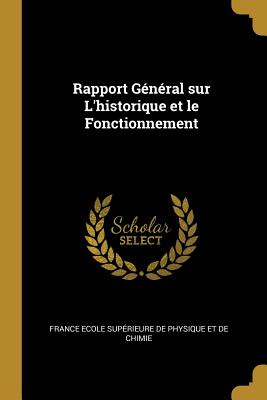 Libro Rapport Gã©nã©ral Sur L'historique Et Le Fonctionne...