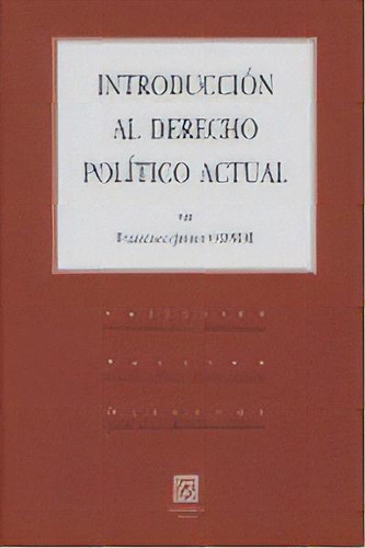 Int.al Derecho Politico Actual, De Conde,francisco Javier. Editorial Comares En Español