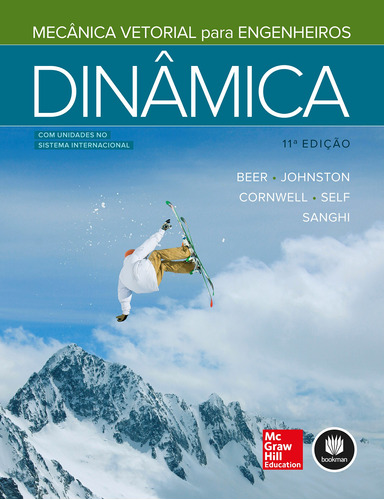 Mecânica Vetorial para Engenheiros: Dinâmica, de Beer, Ferdinand P.. Editora AMGH EDITORA LTDA.,McGraw-Hill, capa mole em português, 2019