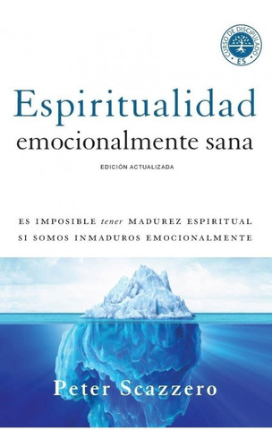 Espiritualidad Emocionalmente Sana Libro - Peter Scazzero